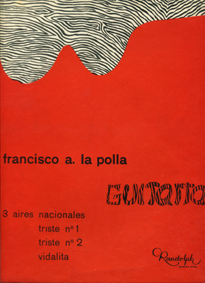 LAPOLLA Francisco (c. 1930 Argentina)<br><br>Tres Aires Nacionales